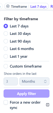 Filter orders by timeframe and force a new order sync